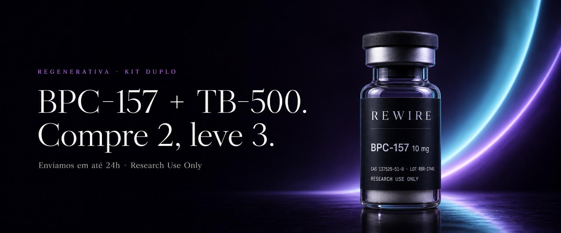 REWIRE BPC-157 + TB-500 — Compre 2, leve 3